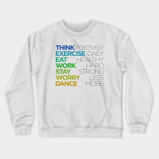 Think Positively Crewneck Sweatshirt